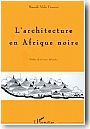 L'architecture en Afrique noire