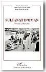 Sultanat d'Oman : retour � l'histoire