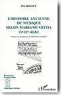 L'histoire ancienne du Mexique selon Mariano Veita. XVIII�me si�cle