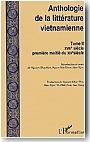 Anthologie de la litterature vietnamienne. Tome 2 : XVIIe si�cle, premi�re moiti� du XIXe si�cle