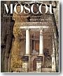 Moscou, m�moire d'une ville