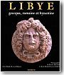 Libye grecque, romaine et byzantine