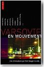 Varsovie en mouvement
