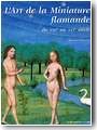 L'Art de la miniature flamande du VIIIe au XVIe si�cle