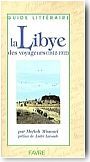 La Libye des voyageurs (1812-1912)
