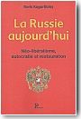N�oliberalisme, autocratie et restauration : la Russie aujourd'hui