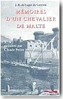 M�moires d'un chevalier de Malte au XVII�me si�cle