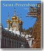 Saint-P�tersbourg, l'architecture des tsars