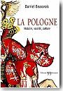 La Pologne : histoire, soci�t�, culture