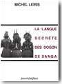 La langue secr�te des Dogons de Sanga