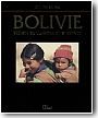 Bolivie : vision de lumi�re et d'espace