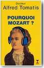 Pourquoi Mozart ?