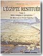 L'Egypte restitu�e. Tome 3 : Sites, temples et pyramides de Moyenne et Basse Egypte