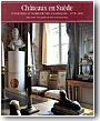 Ch�teaux en Su�de : int�rieurs et mobilier n�oclassiques (1770-1850