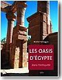 Les oasis d'Egypte dans l'antiquit�.