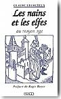 Les Nains et les elfes au Moyen-Age