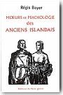 Moeurs et psychologie des anciens Islandais