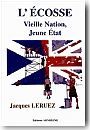 L'Ecosse, vieille nation, jeune Etat