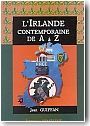 L'Irlande contemporaine de A � Z