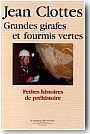 Grandes girafes et fourmis vertes
