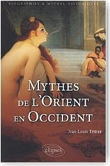 Mythes de l'Orient en Occident