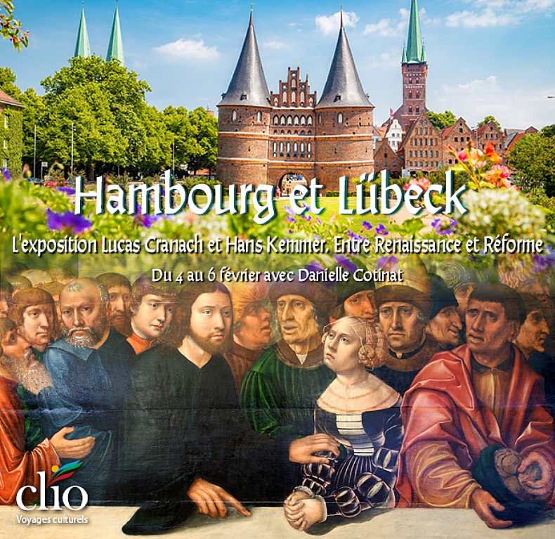 Hambourg et � L�beck. L'exposition Lucas Cranach et Hans Kemmer