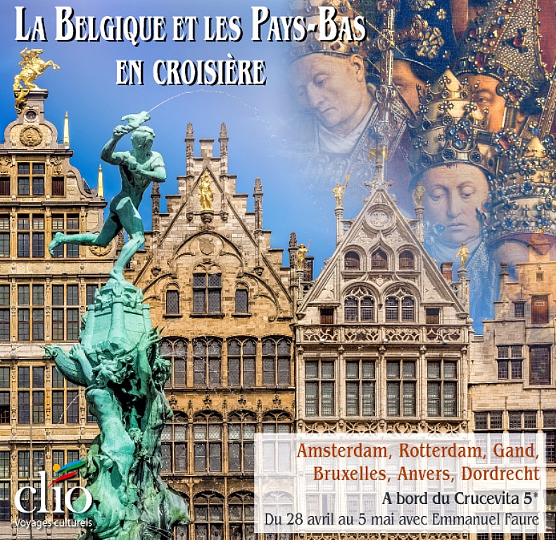 La Belgique et les Pays-Bas en croisi�re