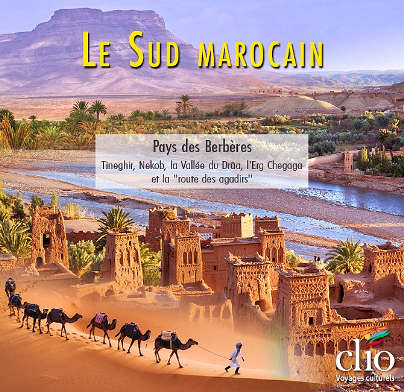 Le Sud marocain, pays des Berbres