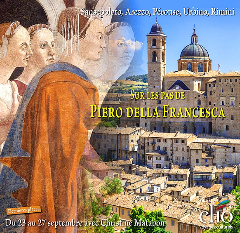 Sur les pas de Piero della Francesca
