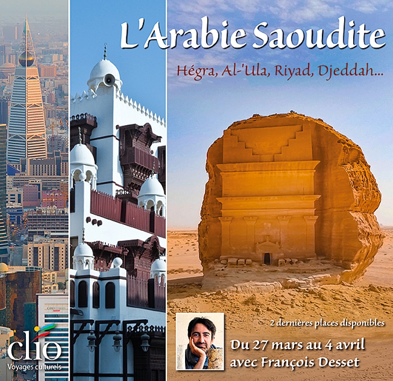 D�couverte de l'Arabie Saoudite avec Fran�ois Desset
