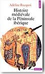 Histoire médiévale de la péninsule Ibérique