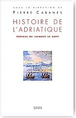 L'Histoire de l'Adriatique
