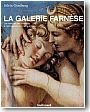 La galerie Farnse. Les fresques des Carrache  l'ambassade de France  Rome