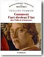 Comment lart devient lart. Dans l'Italie de la Renaissance