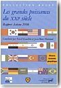 Les grandes puissances du XXIme sicle. Rapport Anteios 2008