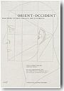 Orient-Occident. Racines spirituelles de l'Europe
