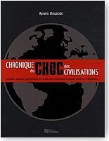 Chronique du choc des civilisations