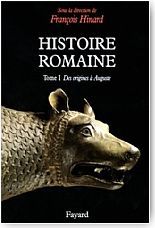 Histoire romaine, tome 1. des origines  Auguste