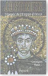 Justinien : l'pope de l'Empire d'Orient (527-565)