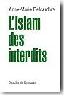 L'Islam des interdits