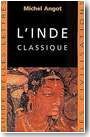 LInde classique. VIe-XIIe sicles