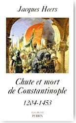 Chute et mort de Constantinople
