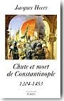 Chute et mort de Constantinople
