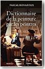 Dictionnaire de la peinture par les peintres