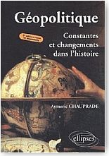 Gopolitique, constantes et changements dans l'histoire