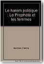 Le harem politique, le Prophète et les femmes