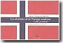 Les destines de la Norvge moderne (1814-2005)