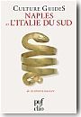 Culture Guide - Naples et l'Italie du Sud